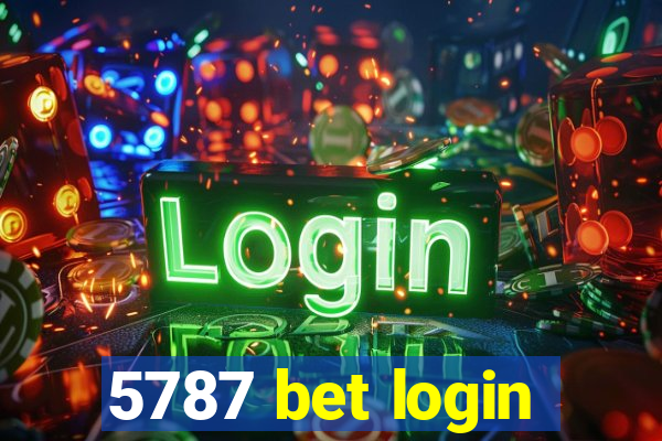 5787 bet login